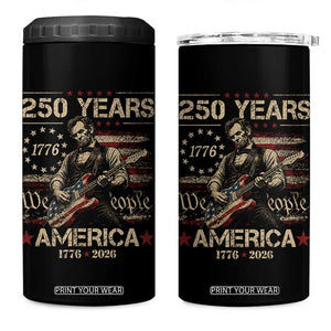 Abraham Lincoln Playing Guitar 250th Anniversary 4 in 1 Can Cooler Tumbler 250 Years 1776 2026 4th July USA Flag We The People