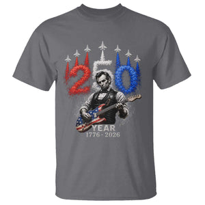 Vintage Abraham Lincoln Abe Lincoln Playing Guitar 250 Years T Shirt 1776 2026 Humor Patriotic TS10 Charcoal Print Your Wear
