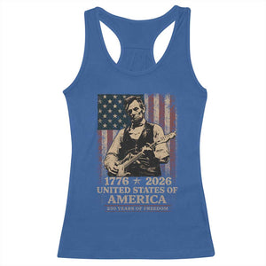 Vintage Abraham Lincoln Abe Lincoln Playing Guitar 250 Years Racerback Tank Top 1776 2026 Humor Patriotic USA Flag TS10 Royal Blue Print Your Wear