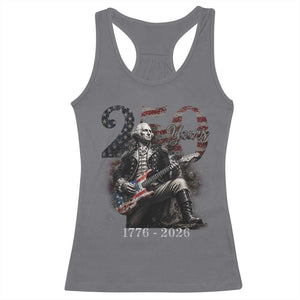 Vintage George Washington Playing Guitar 250 Years Racerback Tank Top 1776 2026 Humor Patriotic USA Flag TS10 Charcoal Print Your Wear