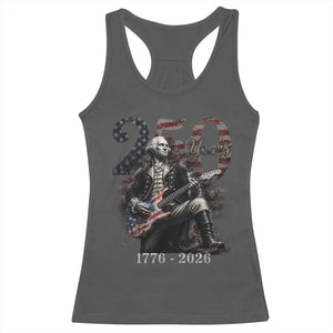 Vintage George Washington Playing Guitar 250 Years Racerback Tank Top 1776 2026 Humor Patriotic USA Flag TS10 Dark Heather Print Your Wear
