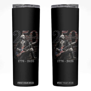Vintage George Washington Playing Guitar 250 Years Skinny Tumbler 1776 2026 Humor Patriotic USA Flag TS10 Black Print Your Wear
