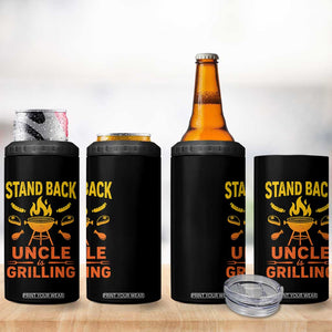 Stand Back Uncle Is Grilling 4 in 1 Can Cooler Tumbler Funny Fathers Day BBQ
