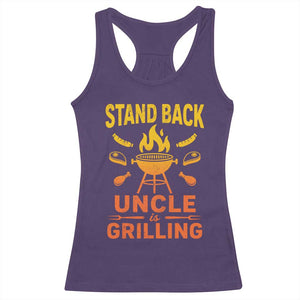 Stand Back Uncle Is Grilling Racerback Tank Top Funny Fathers Day BBQ
