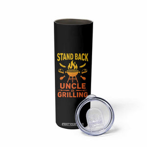 Stand Back Uncle Is Grilling Skinny Tumbler Funny Fathers Day BBQ