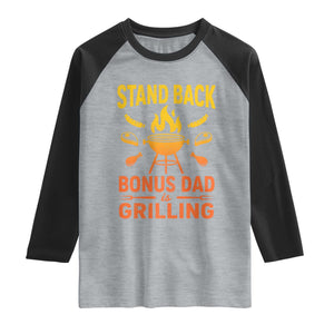 Funny Grilling Bonus Dad Raglan Shirt BBQ Stepdad Grill Masters Sarcastic