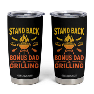 Funny Grilling Bonus Dad Tumbler Cup BBQ Stepdad Grill Masters Sarcastic