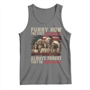 Native American Tank Top Funny The First Immigrants Always Forget TS10 Black Heather Print Your Wear
