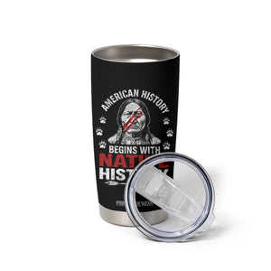 Native American History Tumbler Cup Indigenous Peoples Tribal Pride TS10 Print Your Wear
