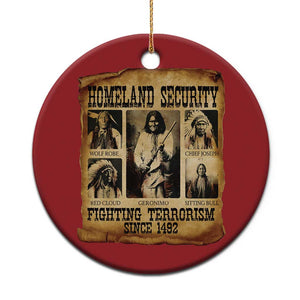 Vintage Native American Christmas Ornament Homeland Security Fighting Terrorism Since 1492 TS10 Print Your Wear