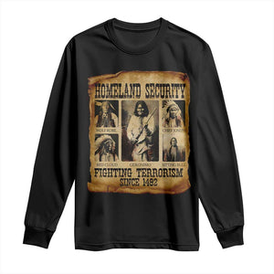 Vintage Native American Long Sleeve Shirt Homeland Security Fighting Terrorism Since 1492 TS10 Black Print Your Wear