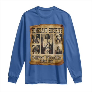 Vintage Native American Long Sleeve Shirt Homeland Security Fighting Terrorism Since 1492 TS10 Royal Blue Print Your Wear