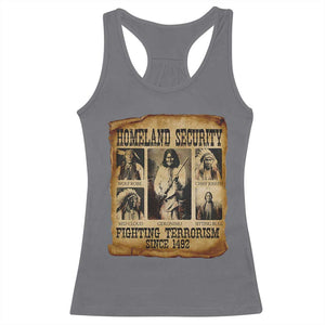 Vintage Native American Racerback Tank Top Homeland Security Fighting Terrorism Since 1492 TS10 Charcoal Print Your Wear
