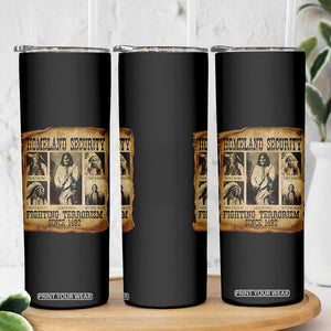 Vintage Native American Skinny Tumbler Homeland Security Fighting Terrorism Since 1492 TS10 Print Your Wear