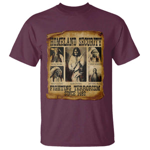 Vintage Native American T Shirt Homeland Security Fighting Terrorism Since 1492 TS10 Maroon Print Your Wear