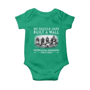 Vintage Native American Baby Onesie We Should Have Built A Wall TS10 Irish Green Print Your Wear