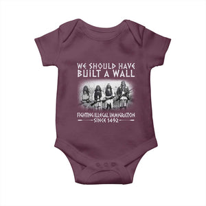 Vintage Native American Baby Onesie We Should Have Built A Wall TS10 Maroon Print Your Wear