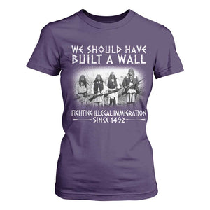 Vintage Native American T Shirt For Women We Should Have Built A Wall TS10 Purple Print Your Wear