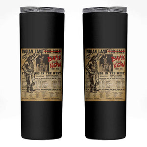 Native American Skinny Tumbler Indian Land For Back Now TS10 Black Print Your Wear