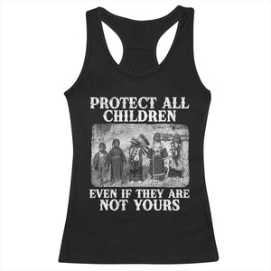 Native American Every Child Racerback Tank Top Protect All Children Even If They Are Not Yours TS10 Black Print Your Wear