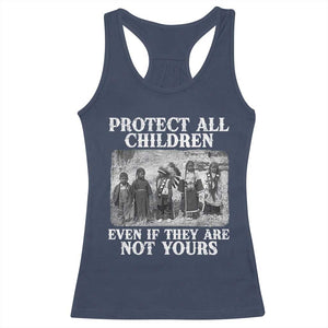 Native American Every Child Racerback Tank Top Protect All Children Even If They Are Not Yours TS10 Navy Print Your Wear