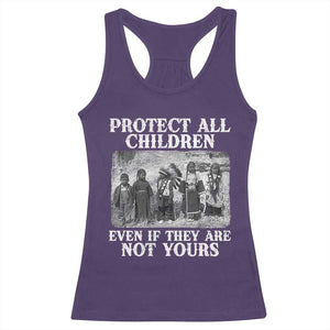 Native American Every Child Racerback Tank Top Protect All Children Even If They Are Not Yours TS10 Purple Print Your Wear