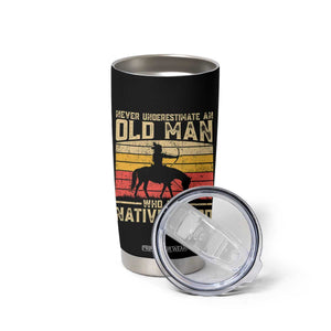 Funny Native American Tumbler Cup Never Underestimate An Old Man Native American TS10 Print Your Wear