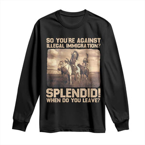 Vintage Native American Long Sleeve Shirt Funny Indian Indigenous Peoples Day TS10 Black Print Your Wear