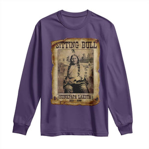 Sitting Bull Long Sleeve Shirt Native American Indian Chief Hunkpapa Lakota Sioux TS10 Purple Print Your Wear