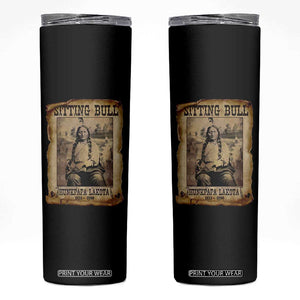 Sitting Bull Skinny Tumbler Native American Indian Chief Hunkpapa Lakota Sioux TS10 Black Print Your Wear