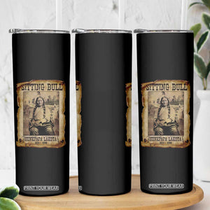 Sitting Bull Skinny Tumbler Native American Indian Chief Hunkpapa Lakota Sioux TS10 Print Your Wear