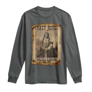Crazy Horse Long Sleeve Shirt Legendary Oglala Sioux Lakota Leader Native American Indian TS10 Dark Heather Print Your Wear