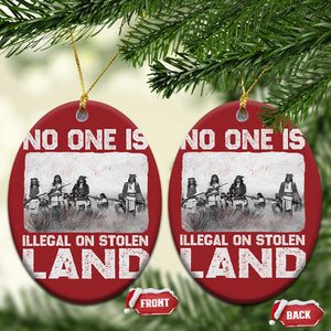 No One Is Illegal On Stolen Land Christmas Ornament Native Tribe Indigenous People TS10 Oval Red Print Your Wear