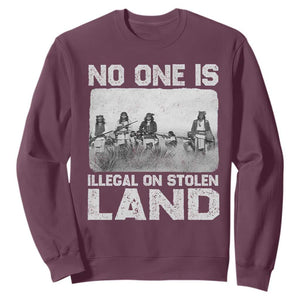 No One Is Illegal On Stolen Land Sweatshirt Native Tribe Indigenous People TS10 Maroon Print Your Wear