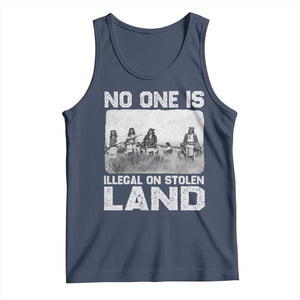 No One Is Illegal On Stolen Land Tank Top Native Tribe Indigenous People TS10 Navy Print Your Wear