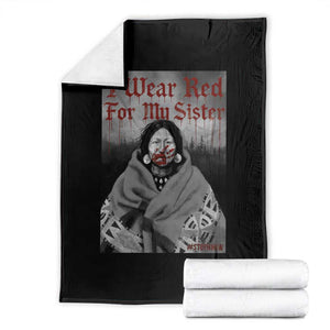 Stop MMIW Throw Blanket I Wear Red For My Sister Native American TS10 Black Print Your Wear