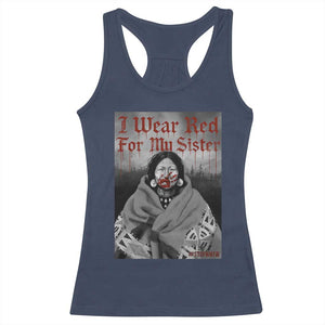 Stop MMIW Racerback Tank Top I Wear Red For My Sister Native American TS10 Navy Print Your Wear