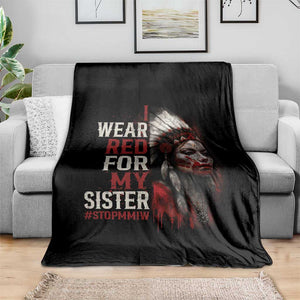 MMIW Throw Blanket I Wear Red For My Sister Native American Stop MMIW TS10 Print Your Wear