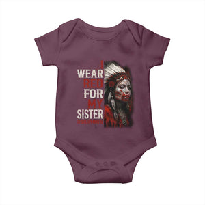 MMIW Baby Onesie I Wear Red For My Sister Native American Stop MMIW TS10 Maroon Print Your Wear