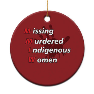 MMIW Christmas Ornament Missing Murdered Indigenous Women Red Hand TS10 Print Your Wear