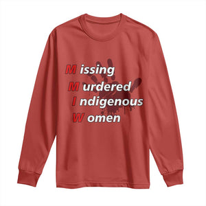 MMIW Long Sleeve Shirt Missing Murdered Indigenous Women Red Hand TS10 Red Print Your Wear
