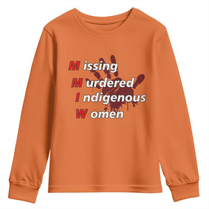 MMIW Youth Sweatshirt Missing Murdered Indigenous Women Red Hand TS10 Orange Print Your Wear