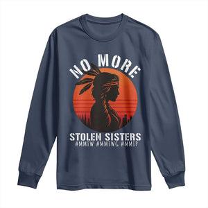 MMIW No More Stolen Sisters Long Sleeve Shirt American Native Indigenous Woman TS10 Navy Print Your Wear