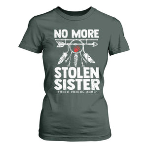 MMIW T Shirt For Women No More Stolen Sisters Indigenous Woman TS10 Dark Forest Green Print Your Wear