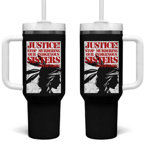 MMIW Awareness Tumbler With Handle Justice Stop Murdering Our Indigenous Sisters TS10 One Size: 40 oz Black Print Your Wear