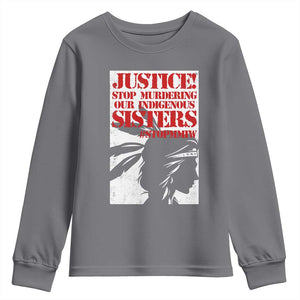 MMIW Awareness Youth Sweatshirt Justice Stop Murdering Our Indigenous Sisters TS10 Charcoal Print Your Wear