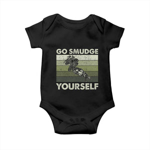 Go Smudge Yourself Baby Onesie Funny Sage Bundle Smudging Feather TS10 Black Print Your Wear