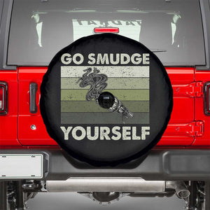 Go Smudge Yourself Spare Tire Cover Funny Sage Bundle Smudging Feather TS10 Black Print Your Wear