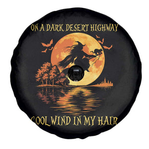 Funny Witch Spare Tire Cover On A Dark Desert Highway Cool Wind In My Hair TS10 Print Your Wear