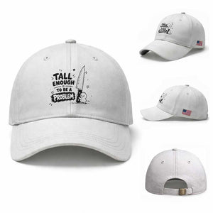 Tall Enough To Be A Problem Funny Duck Humor Baseball Cap